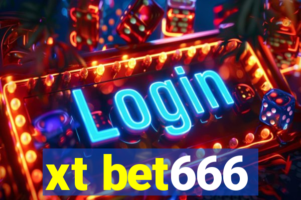 xt bet666